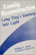 family reconstruction: long day's journey into light (en Inglés)
