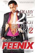 Diary Of A 12 Inch Brotha! 2: "Niagara's Revenge!"