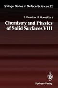 chemistry and physics of solid surfaces viii