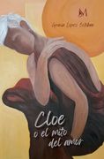 Cloe o el Mito del Amor
