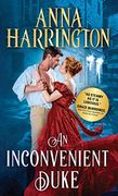 An Inconvenient Duke (Lords of the Armory)
