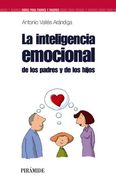 la inteligencia emocional de los padres y de los hijos/ the emotinal intelligence of parents and children