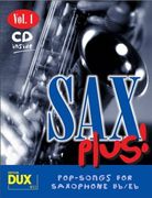 Sax Plus! 1: Pop-Songs for Saxophone Bb/Eb