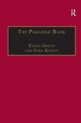 The Paradise Bank: The Mercantile Bank of India, 1893-1984 (en Inglés)