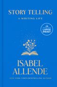 Story Telling: A Writing Life (en Inglés)