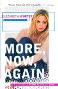 More, Now, Again: A Memoir of Addiction (en Inglés)