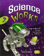 Science Works: 2: Student Book (en Inglés)