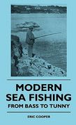modern sea fishing - from bass to tunny (en Inglés)