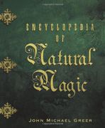 encyclopedia of natural magic - john michael greer - llewellyn worldwide ltd