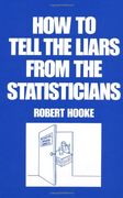 how to tell the liars from the statisticians (en Inglés)