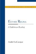 esther regina: a bakhtinian reading