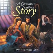 A Christmas Bedtime Story (en Inglés)