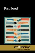 Fast Food (at Issue) (en Inglés)