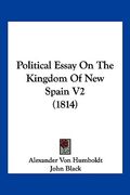 political essay on the kingdom of new spain v2 (1814)
