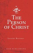 The Person of Christ (en Inglés)