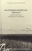 Baldomero Rodríguez "Picolao": Guarda de Patos y Ánsares en la Marisma (Colección de Bolsillo)