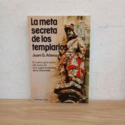La meta secreta de los templarios
