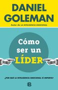 Cómo ser un líder (in Spanish)