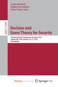 Decision and Game Theory for Security. 9th International Conference, GameSec 2018, Seattle, WA, USA, October 29-31, 2018, Proceedings