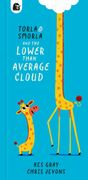 Torla and Smorla and the Lower Than Average Cloud (en Inglés)