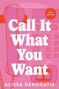 Call It What You Want (en Inglés)