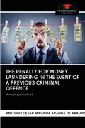 The Penalty for Money Laundering in the Event of a Previous Criminal Offence (en Inglés)