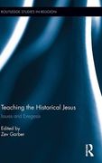 Teaching the Historical Jesus: Issues and Exegesis (Routledge Studies in Religion) (en Inglés)