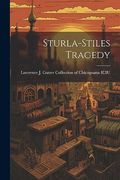 Sturla-Stiles Tragedy (en Inglés)