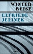 Winterreise: Ein Theaterstück (in German)