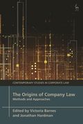 The Origins of Company Law: Methods and Approaches (en Inglés)
