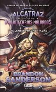 Las Lentes Fragmentadas - Brandon Sanderson - B De Blok
