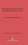 The Federal Government and Metropolitan Areas (Government in Metropolitan Areas) (en Inglés)