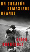 Un Corazon Demasiado Grande