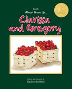 Almost Grown Up... Clarissa and Gregory (en Inglés)