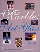 Contemporary Marbles and Related art Glass (en Inglés)