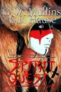 Spirit Quest Native American Indian Legends Stories and Fables (en Inglés)
