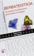 Berbategitxoa Arratiako Berbetearen Gitxieneko Hiztegia