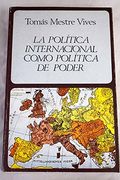 La PolíTica Internacional Como PolíTica de Poder