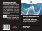 Méthode de Vérification de la Signature Manuscrite Hors Ligne (en Francés)