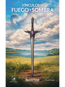 Vínculos de Fuego y Sombra