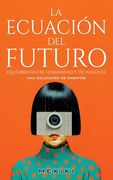 La Ecuación del Futuro: Equilibrio entre Humanidad y Tecnología