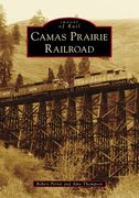 Camas Prairie Railroad (en Inglés)