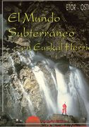 El Mundo Subterráneo en Euskal Herria