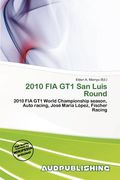 2010 fia gt1 san luis round (en Inglés)