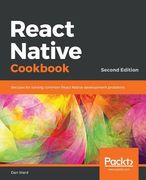 React Native Cookbook - Second Edition (en Inglés)