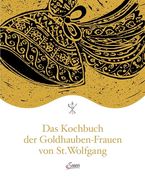 Das Kochbuch der Goldhauben-Frauen von st. Wolfgang (en Alemán)
