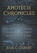 Anotech Chronicles Books 1-3 (en Inglés)