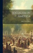 Socialism in America (en Inglés)