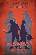 Mamas' Boys (en Inglés)