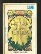 Historia De Una Tertulia